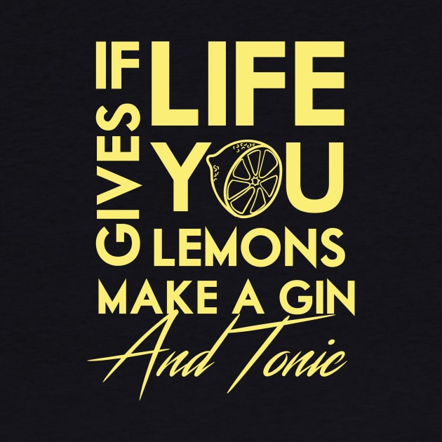 If life gives you lemons .. make a gin! by Colodesign